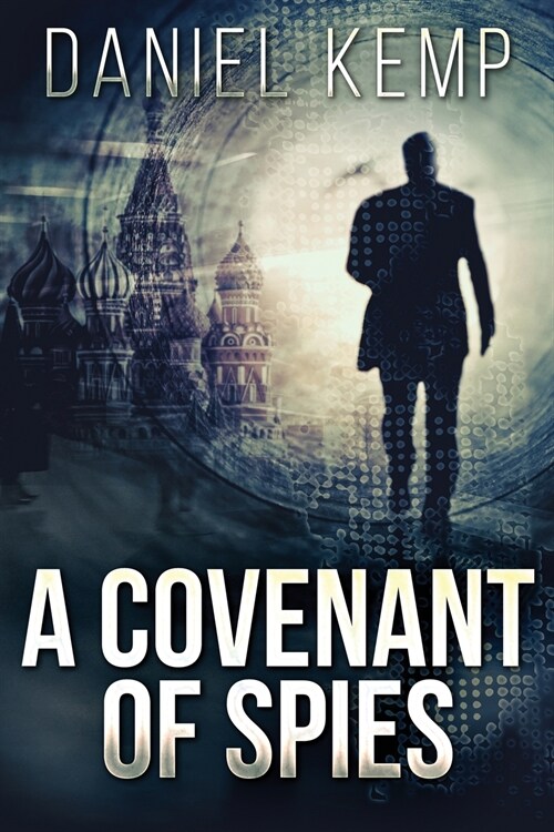 A Covenant Of Spies (Paperback)