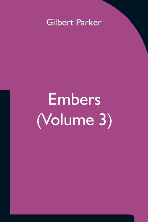 Embers (Volume 3) (Paperback)