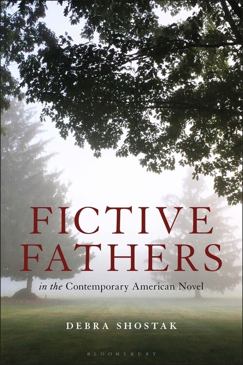 Fictive Fathers in the Contemporary American Novel (Paperback)