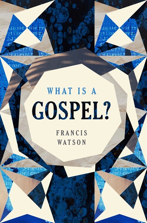 What Is a Gospel? (Hardcover)