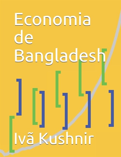 Economia de Bangladesh (Paperback)