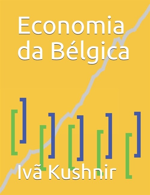 Economia da B?gica (Paperback)