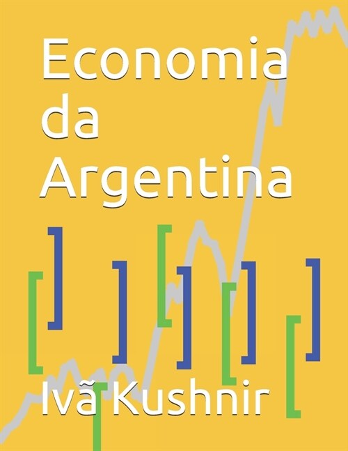 Economia da Argentina (Paperback)