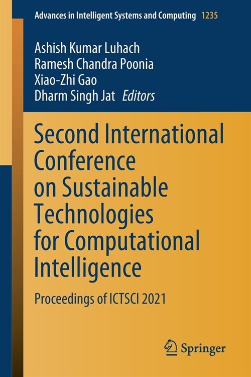 Second International Conference on Sustainable Technologies for Computational Intelligence: Proceedings of Ictsci 2021 (Paperback, 2022)