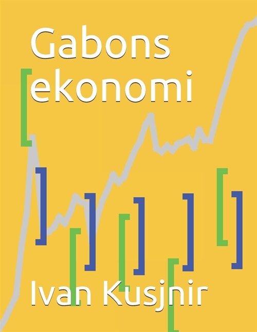 Gabons ekonomi (Paperback)