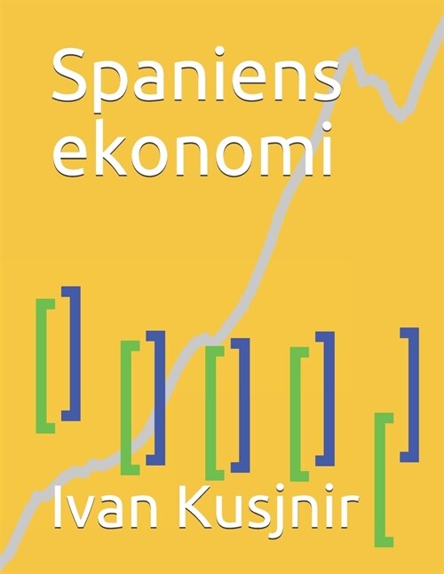 Spaniens ekonomi (Paperback)