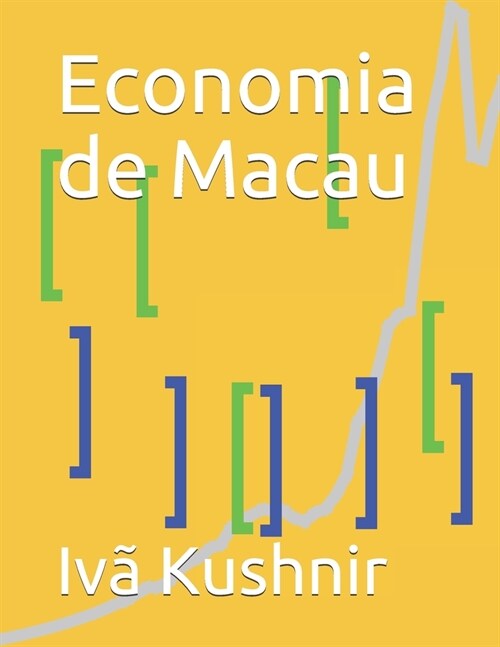 Economia de Macau (Paperback)