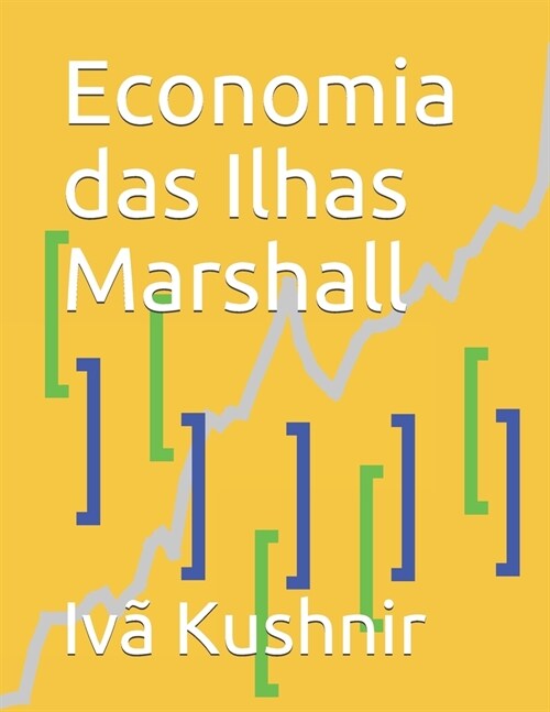 Economia das Ilhas Marshall (Paperback)