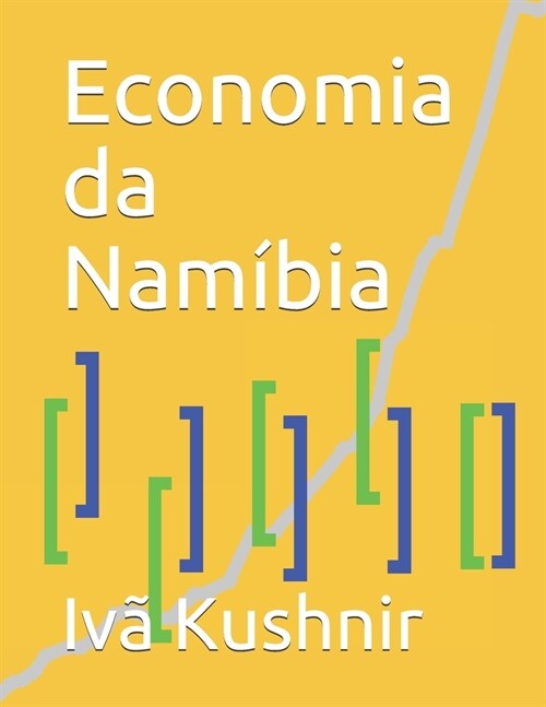 Economia da Nam?ia (Paperback)