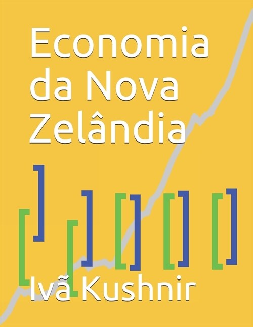 Economia da Nova Zel?dia (Paperback)