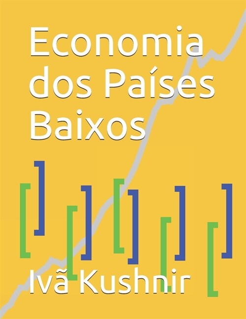 Economia dos Pa?es Baixos (Paperback)