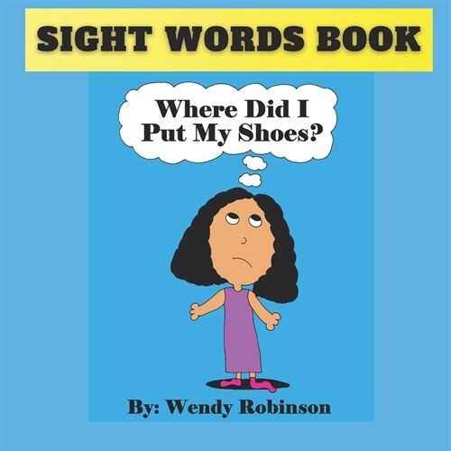 Where did I put my shoes? (Paperback)