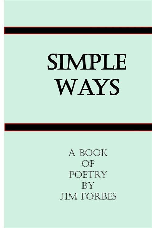 Simple Ways (Paperback)