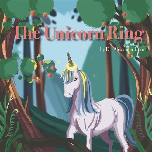 The Unicorn Ring (Paperback)