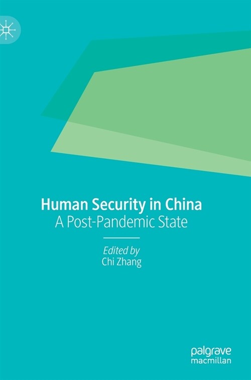 Human Security in China: A Post-Pandemic State (Hardcover, 2022)