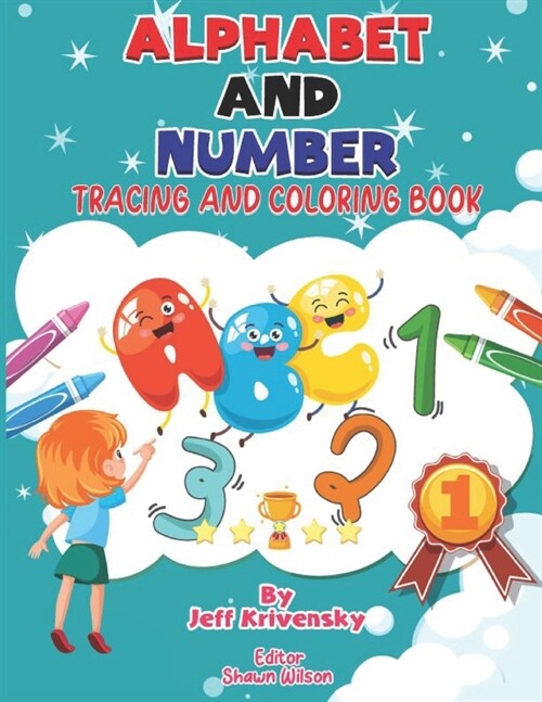 Alphabet and Number: Tracing and Coloring Book (Paperback)