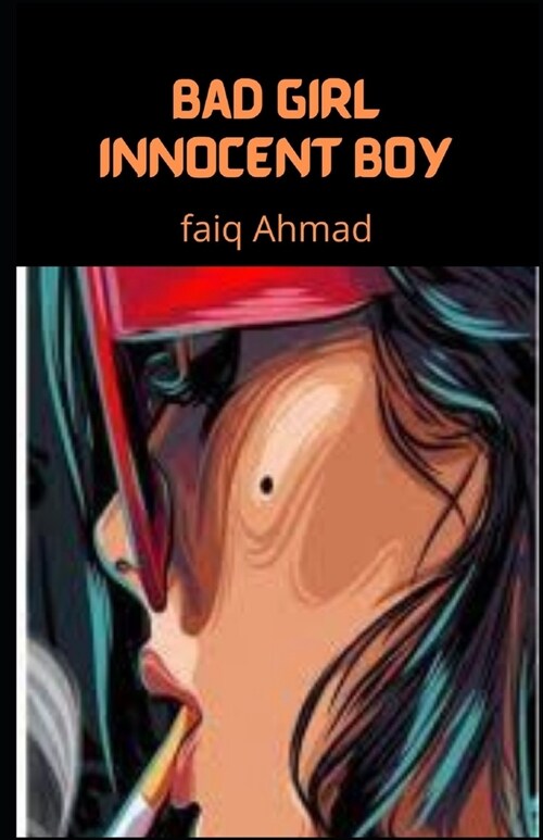 Bad Girl Innocent Boy (Paperback)