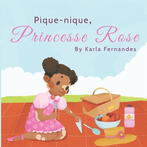 Princesse Rose: Pique-nique (Paperback)