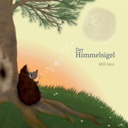 Der Himmelsigel (Paperback)