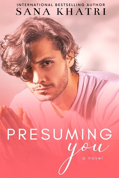 Presuming You (Paperback)