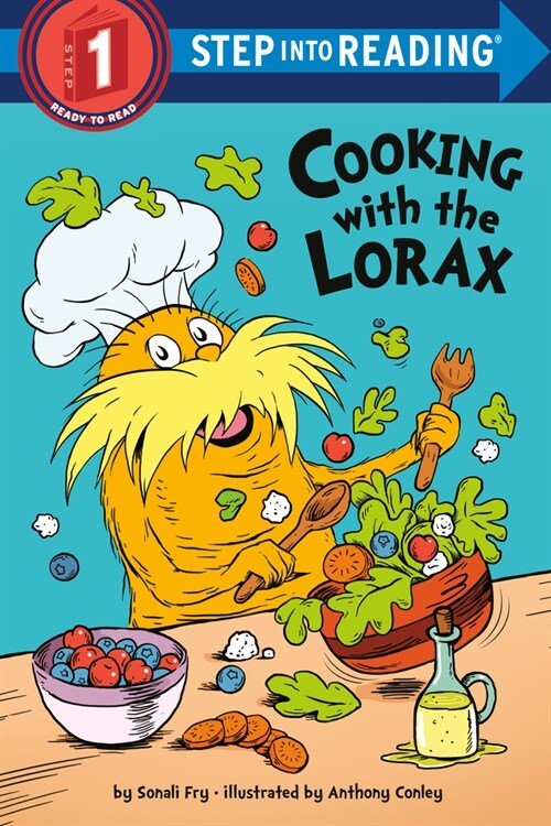 Step into Reading 1: Cooking with the Lorax (Dr. Seuss) (Paperback)