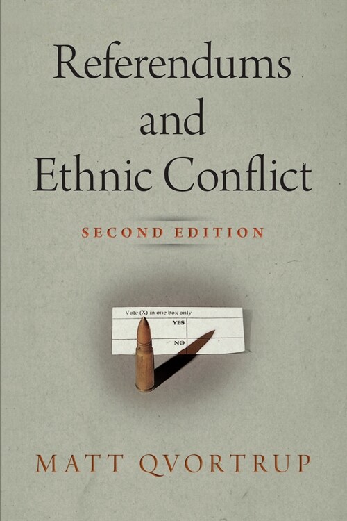 Referendums and Ethnic Conflict (Paperback)