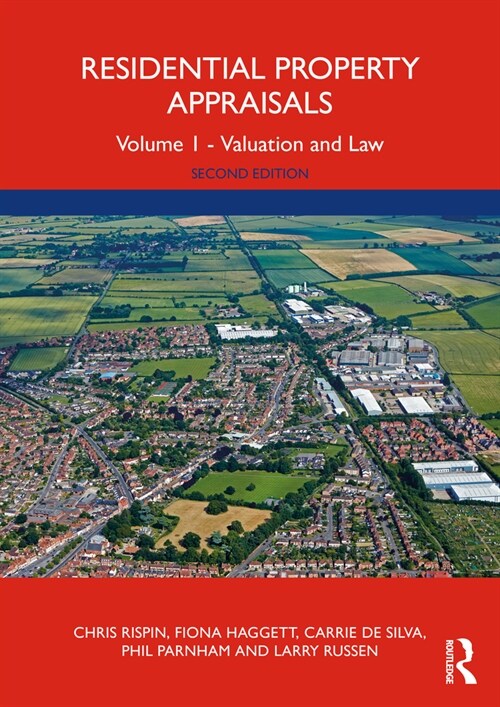 Residential Property Appraisal : Volume 1 - Valuation and Law (Paperback, 2 ed)