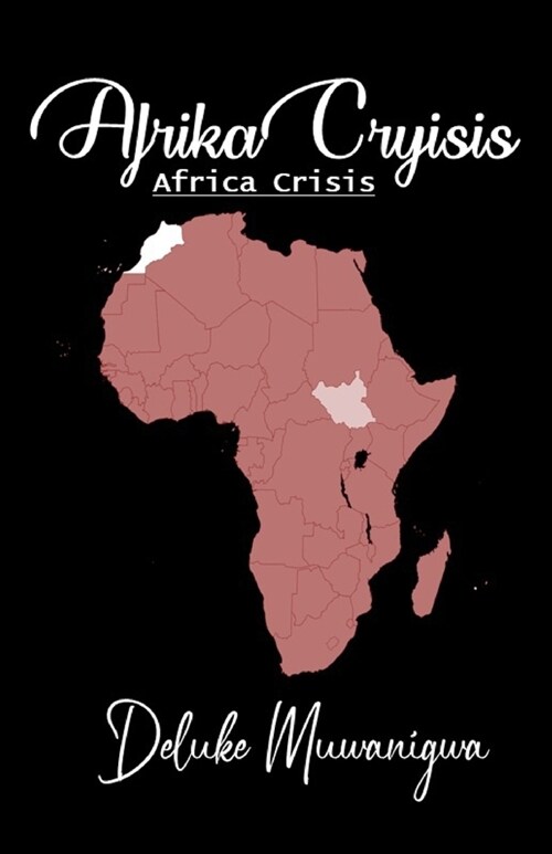 AFRIKA CRYISIS (Africa Crisis) (Paperback)