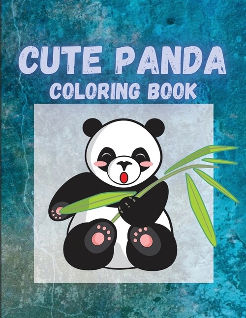 Cute Panda Coloring Book: Great as a gift for boys & girls (Paperback)