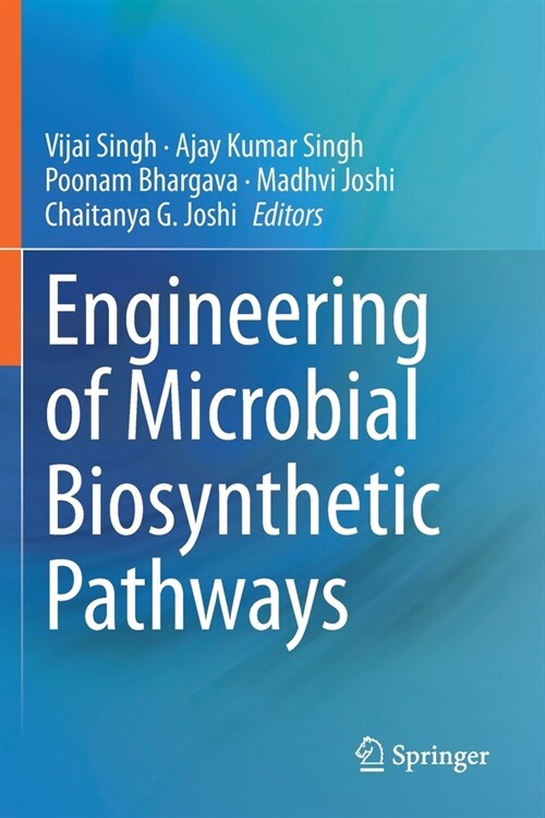 Engineering of Microbial Biosynthetic Pathways (Paperback, 2020)