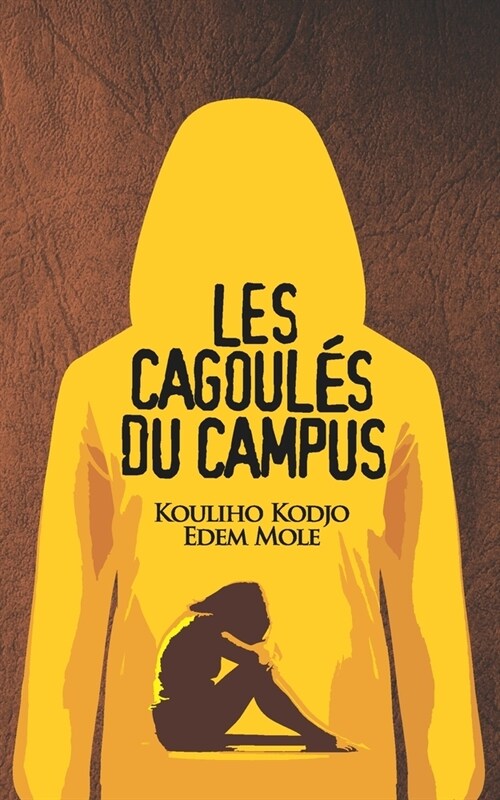 Les Cagoul? Du Campus (Paperback)