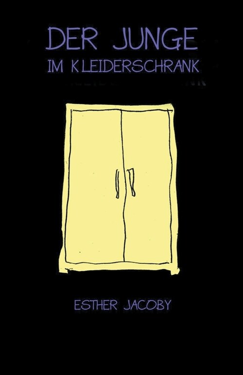 Der Junge Im Kleiderschrank (Paperback)