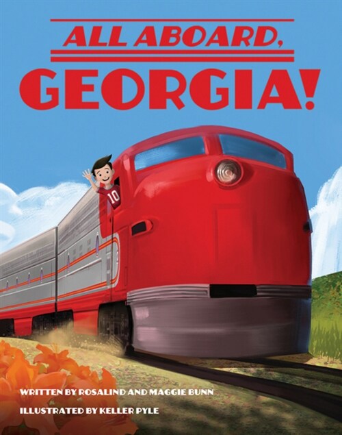 All Aboard, Georgia! (Hardcover)