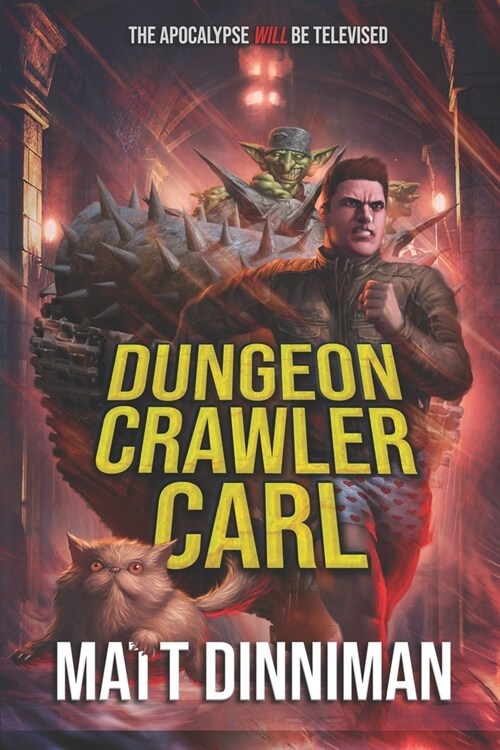 Dungeon Crawler Carl: A LitRPG/Gamelit Adventure (Paperback)