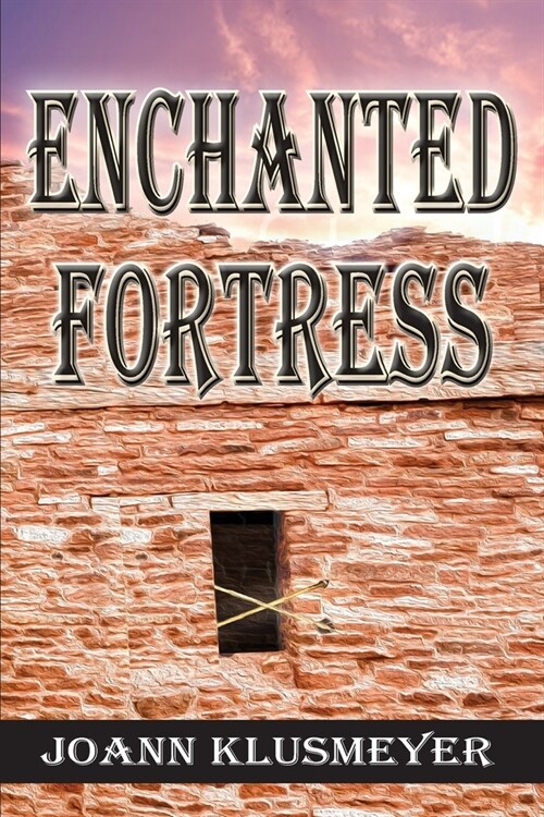 Enchanted Fortress (Paperback)
