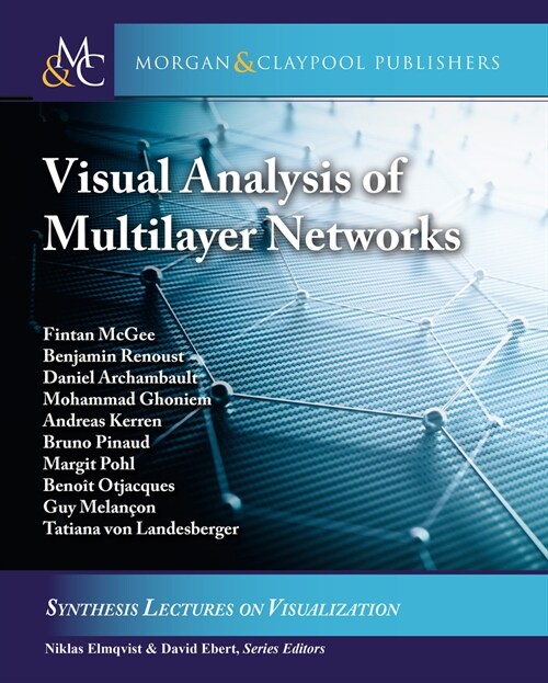 Visual Analysis of Multilayer Networks (Hardcover)