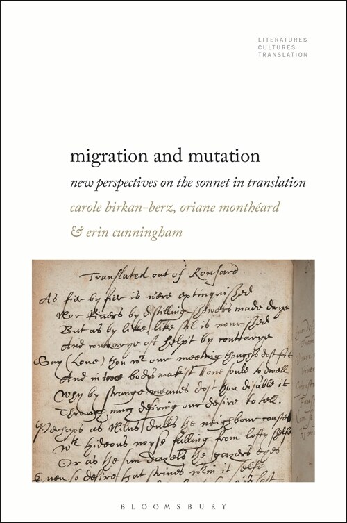 Migration and Mutation: New Perspectives on the Sonnet in Translation (Hardcover)