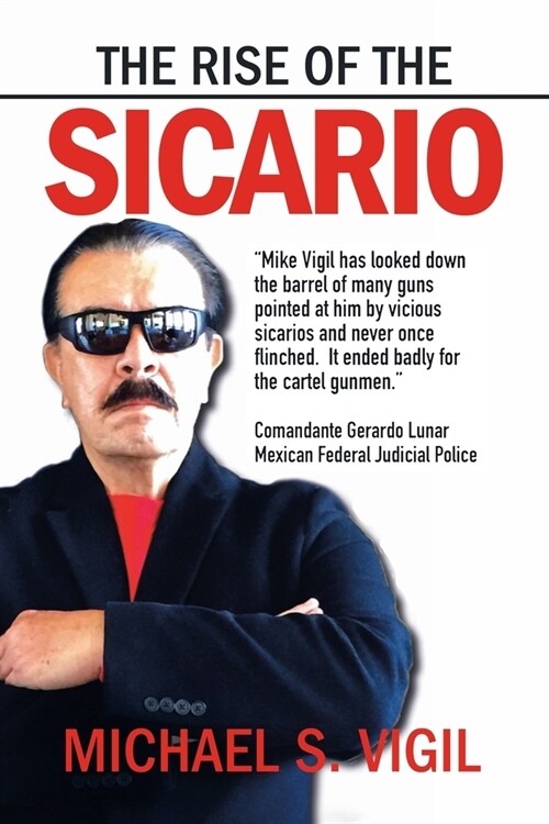 The Rise of the Sicario (Paperback)