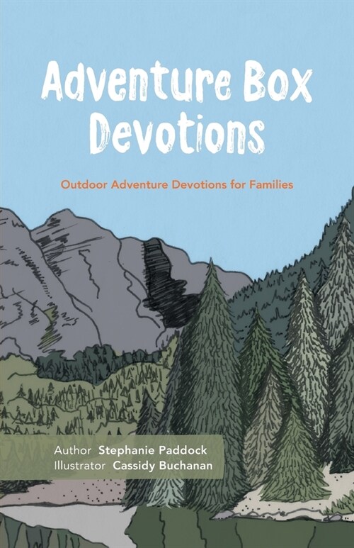 Adventure Box Devotions: Outdoor Adventure Devotions for Families (Paperback)