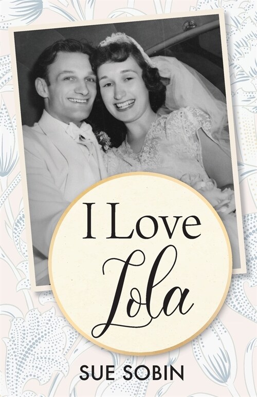 I Love Lola (Paperback)