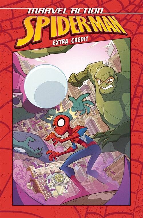 Marvel Action: Spider-Man: Extra Credit (Book One) (Paperback)