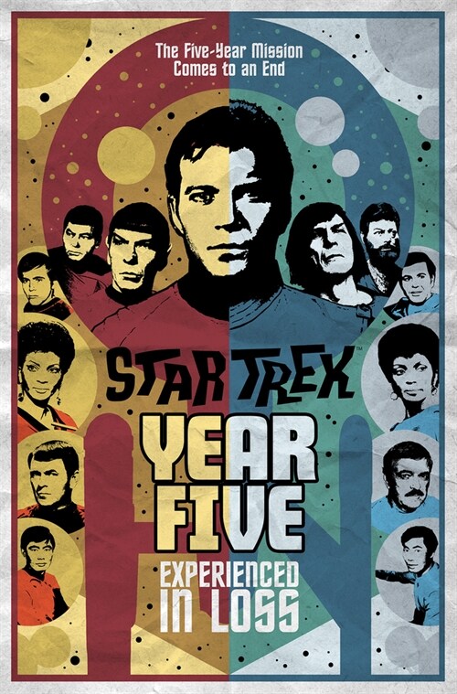 Star Trek: Year Five - Experienced in Loss (Book 4) (Paperback)