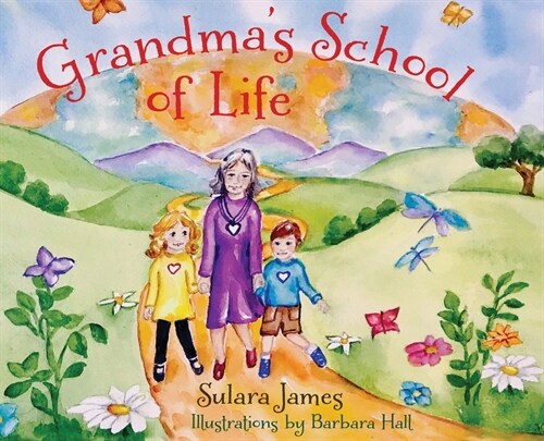 Grandmas School of Life (Hardcover)