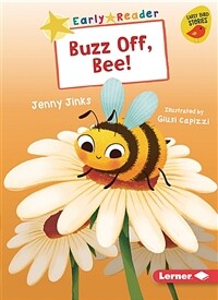 Buzz Off, Bee! (Paperback)