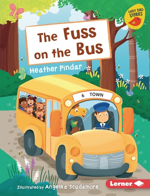 The Fuss on the Bus (Library Binding)