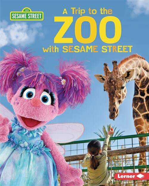 A Trip to the Zoo with Sesame Street (R) (Library Binding)