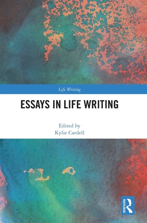 Essays in Life Writing (Hardcover)