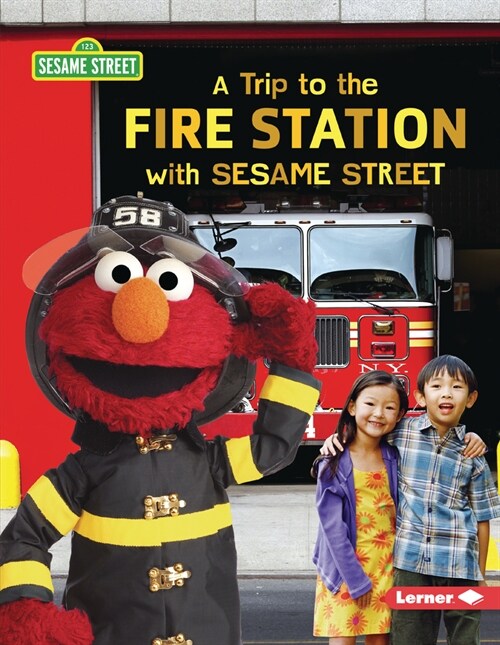 A Trip to the Fire Station with Sesame Street (R) (Paperback)