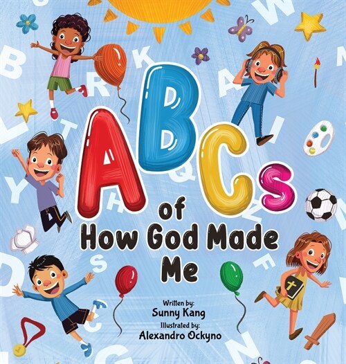 ABCs of How God Made Me (Hardcover)