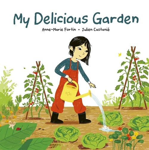 My Delicious Garden (Hardcover)